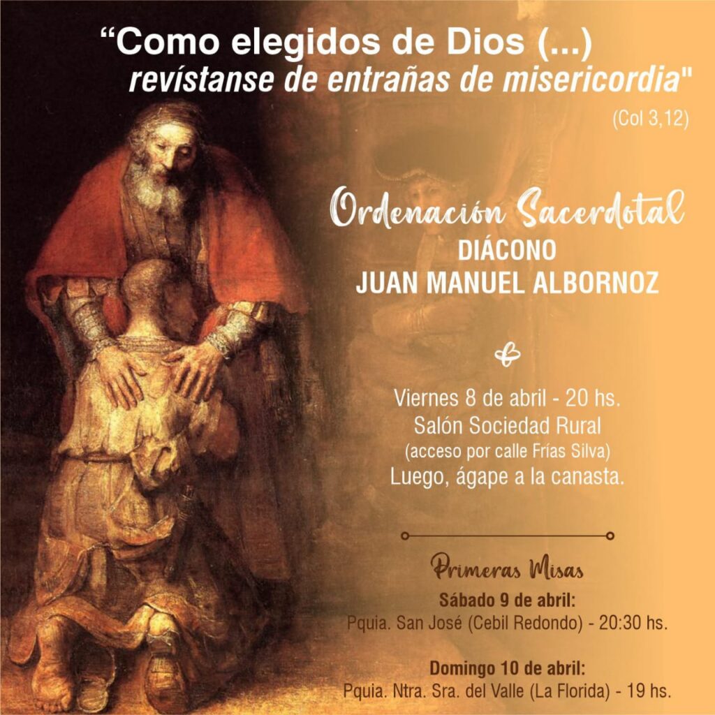 Una alegría para la comunidad de San José celebrar la ordenación de nuestro diácono Juan Albornoz. Este viernes 8 de abril a las 20hs en la Sociedad Rural
